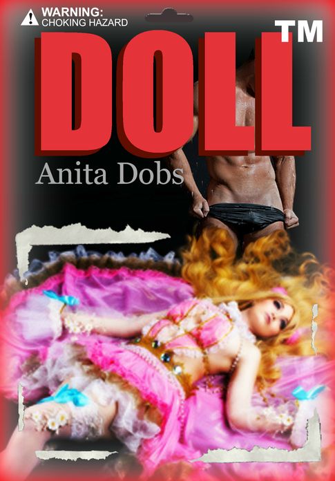 Doll (Billionaire Domination Erotica)