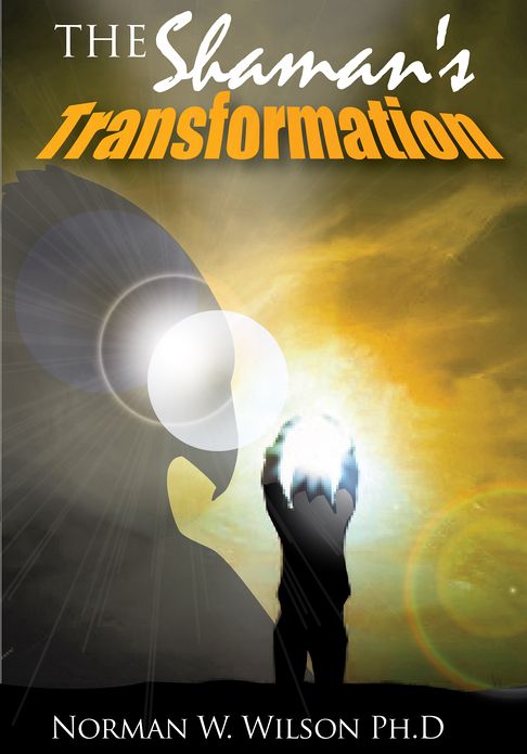 The Shaman's Transformation