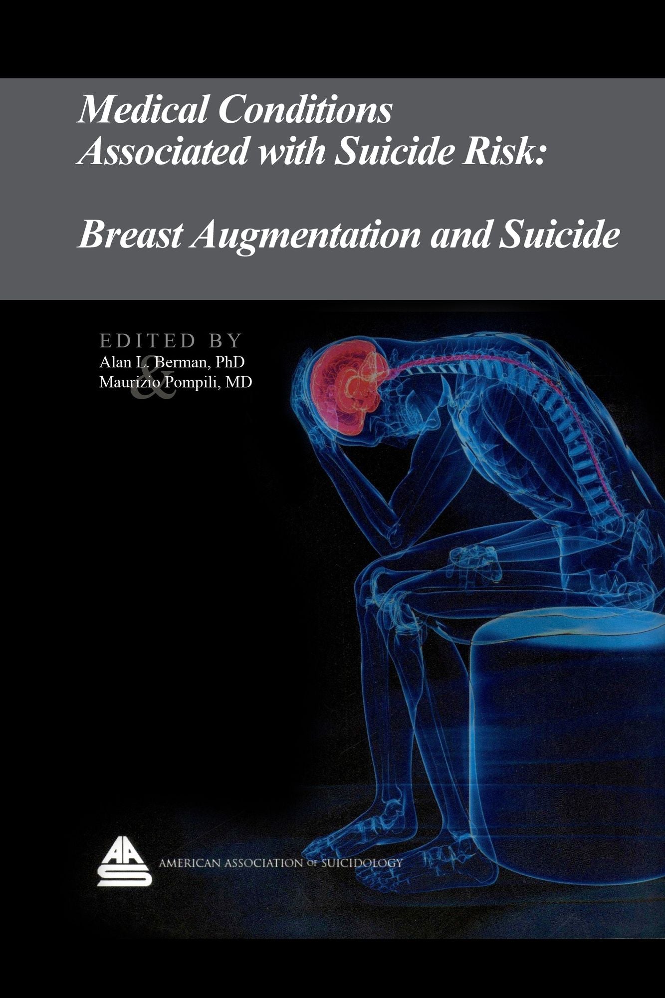 Medical Conditions Associated with Suicide Risk: Breast Augmentation and Suicide