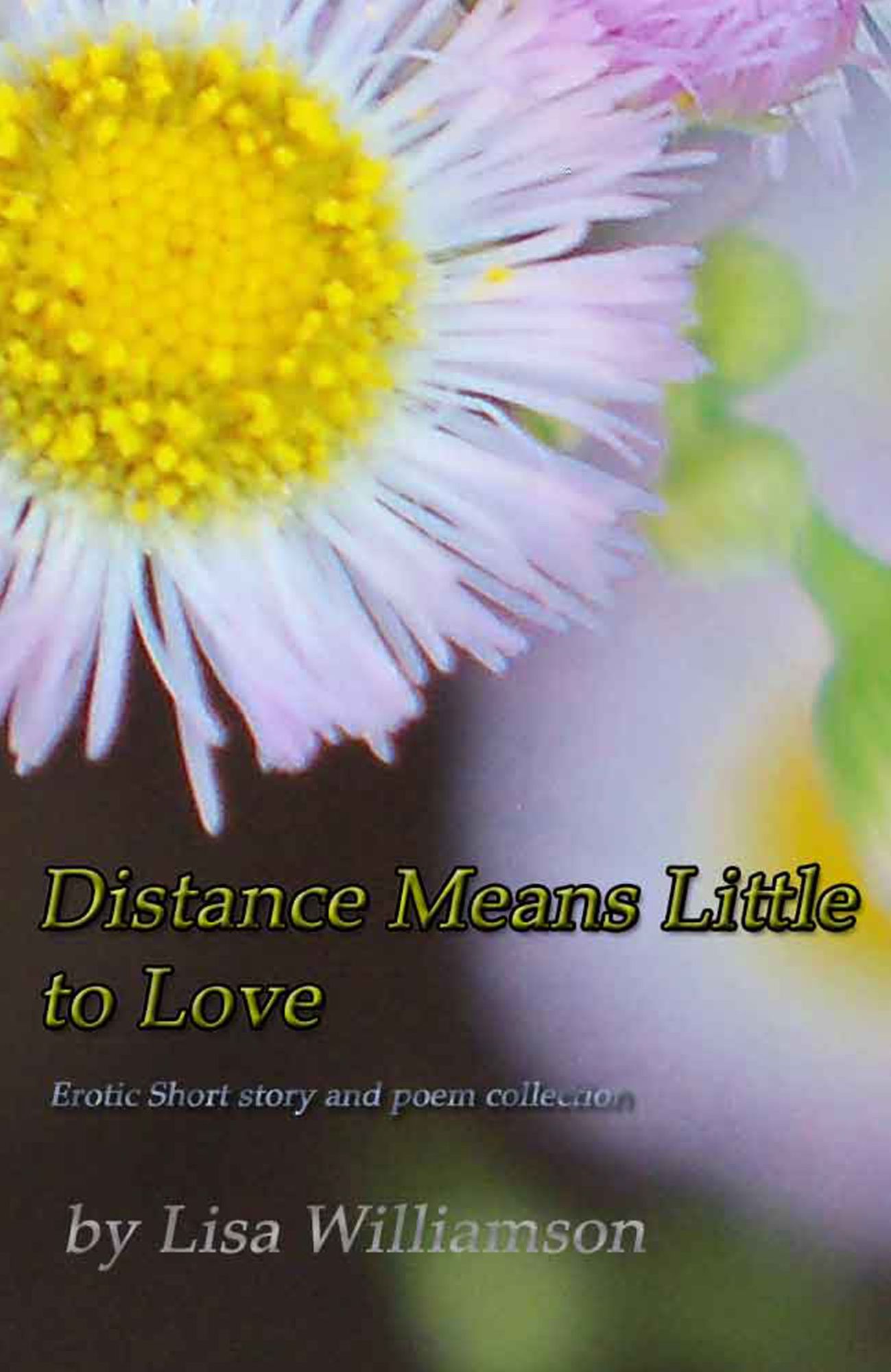 Distance Means Little to Love