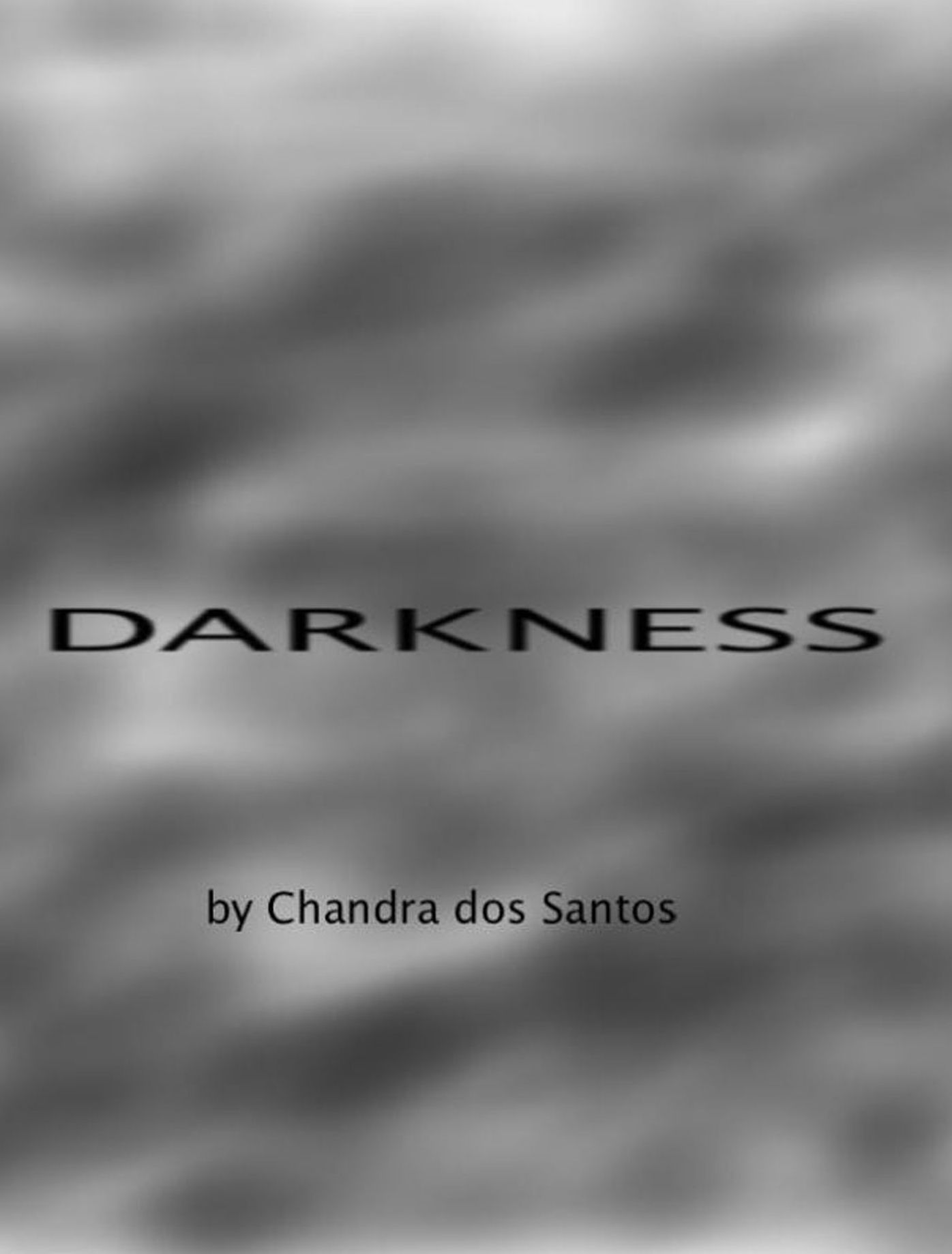 Darkness