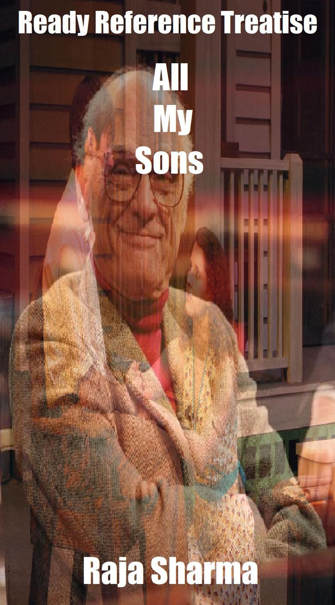 Ready Reference Treatise: All My Sons