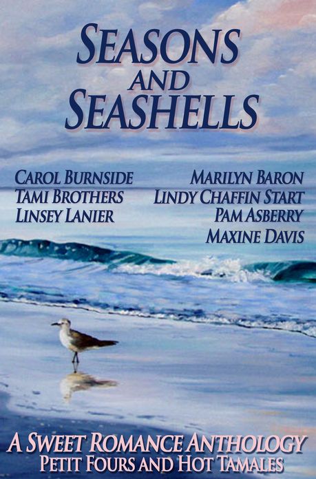Seasons and Seashells (A Sweet Romance Anthology)