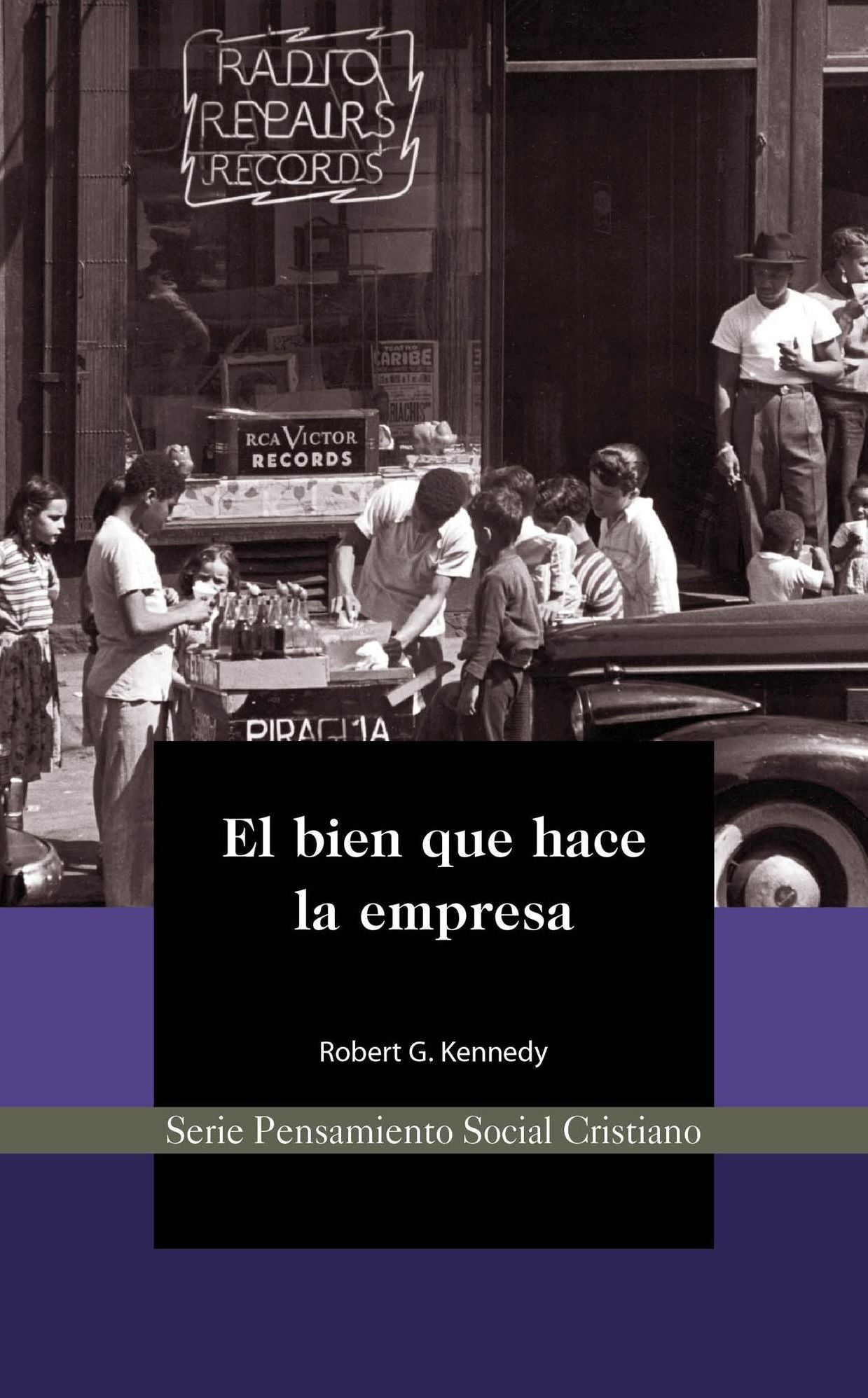 El bien que hace la empresa