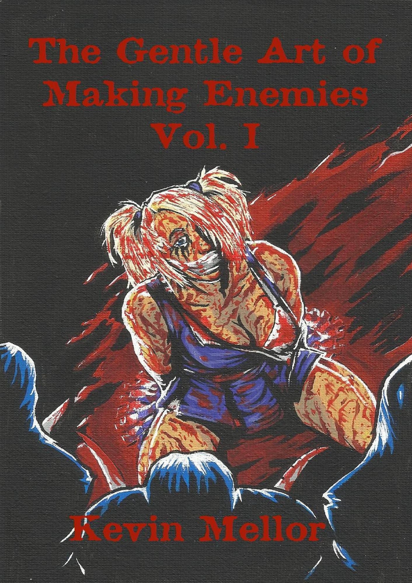 The Gentle Art of Making Enemies--Volume 1