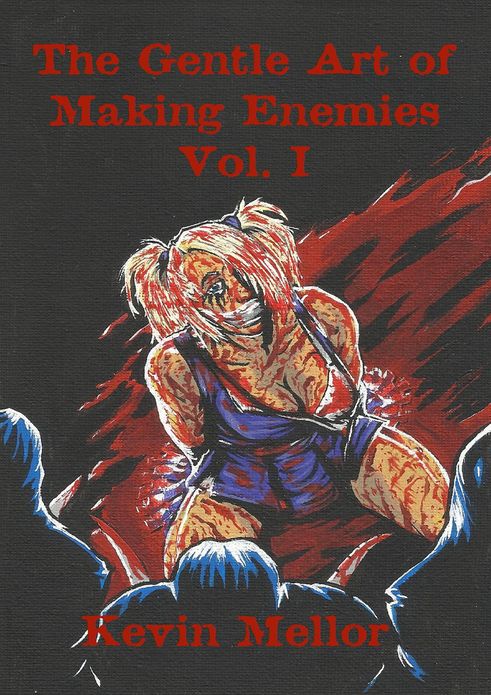 The Gentle Art of Making Enemies--Volume 1
