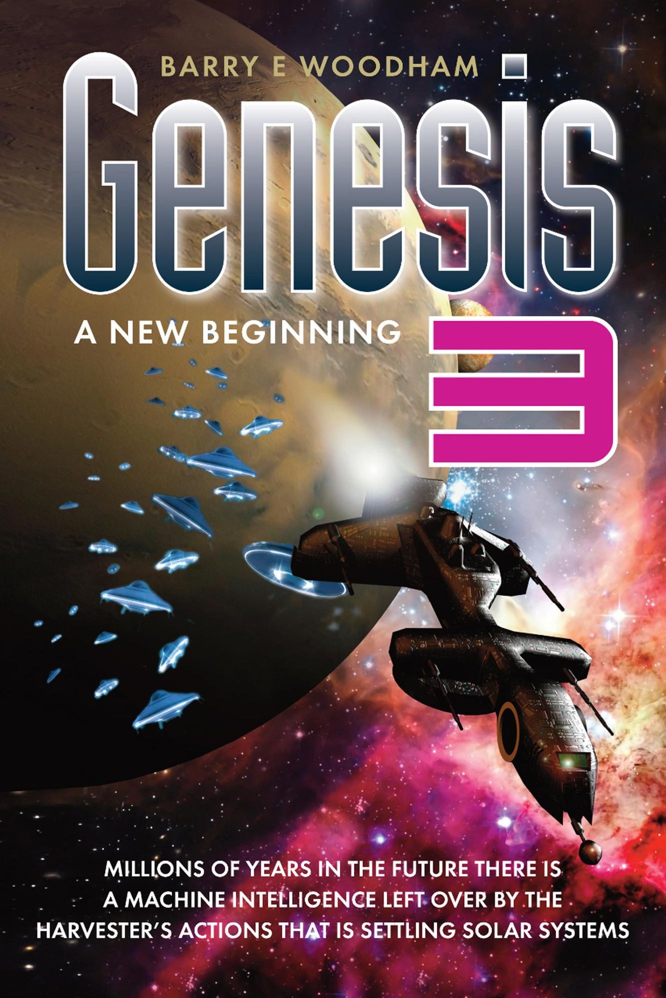 Genesis 3: A New Beginning: The Genesis Project
