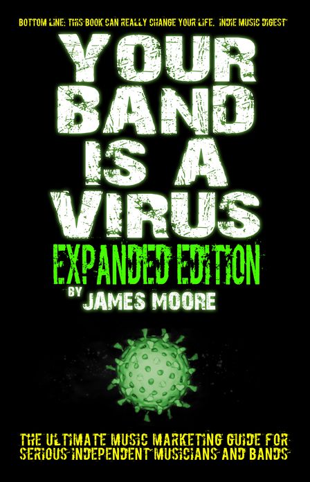 Your Band Is A Virus: Expanded Edition
