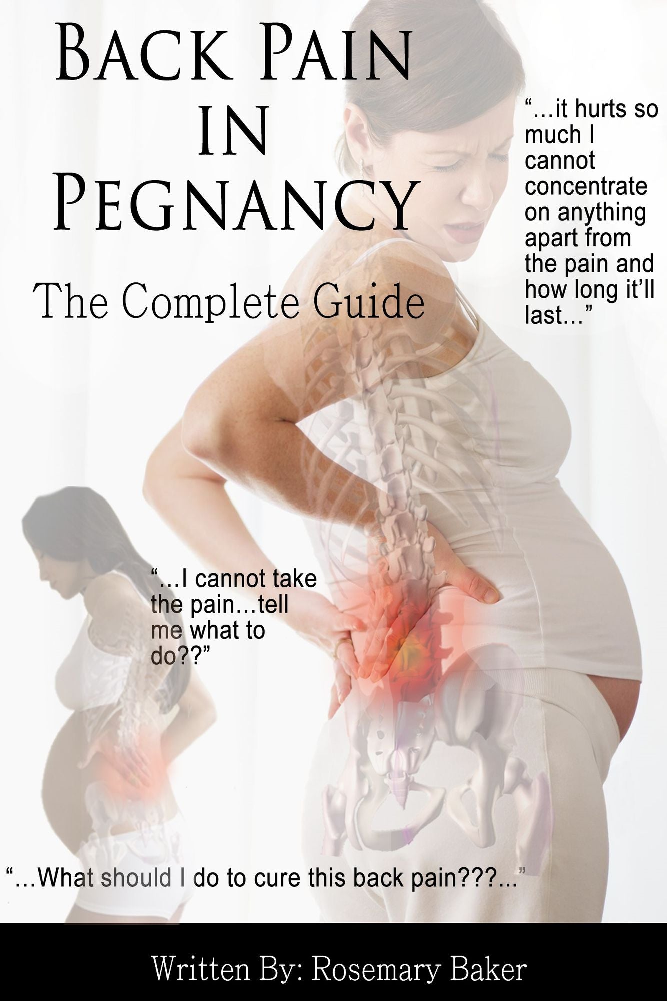 Back Pain in Pregnancy: The Complete Guide
