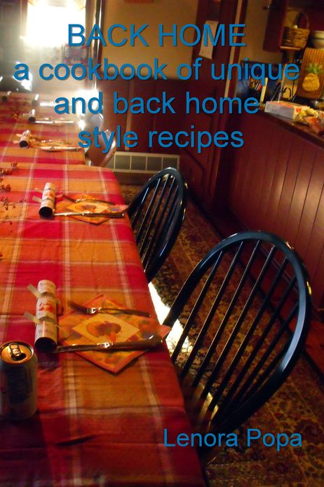 BACK HOME a collection of unique and back home style recipes