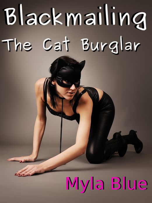 Blackmailing the Cat Burglar