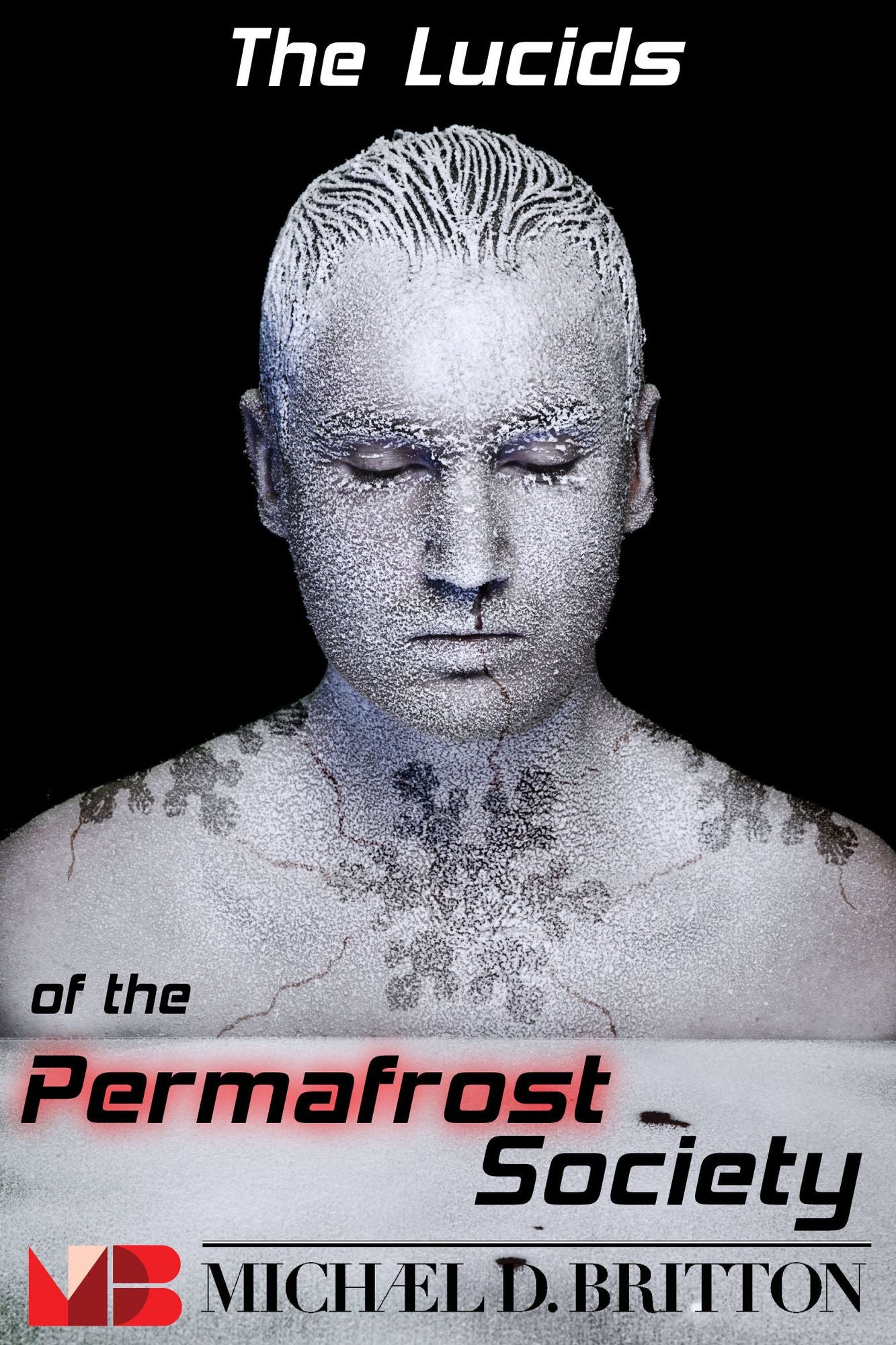 The Lucids of the Permafrost Society