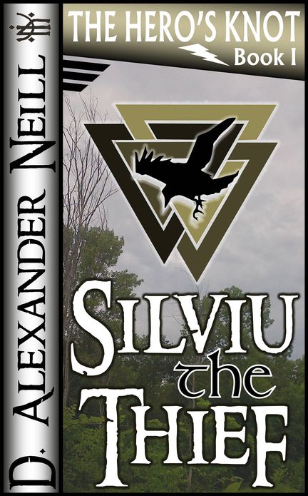 Silviu the Thief (The Hero's Knot, Book I)