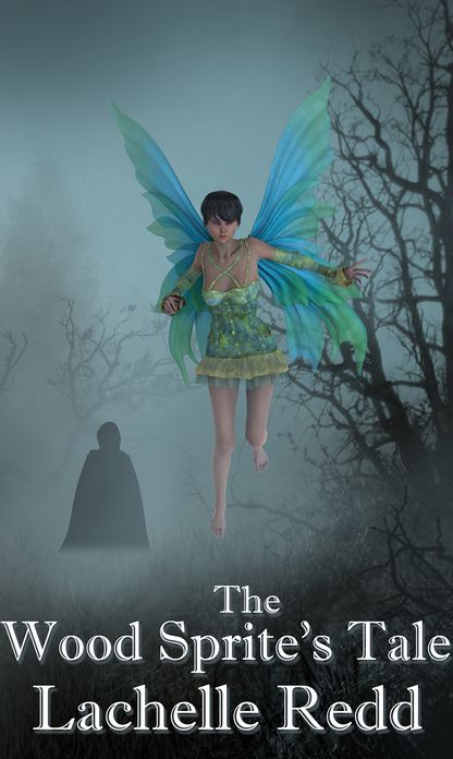 The Wood Sprite's Tale
