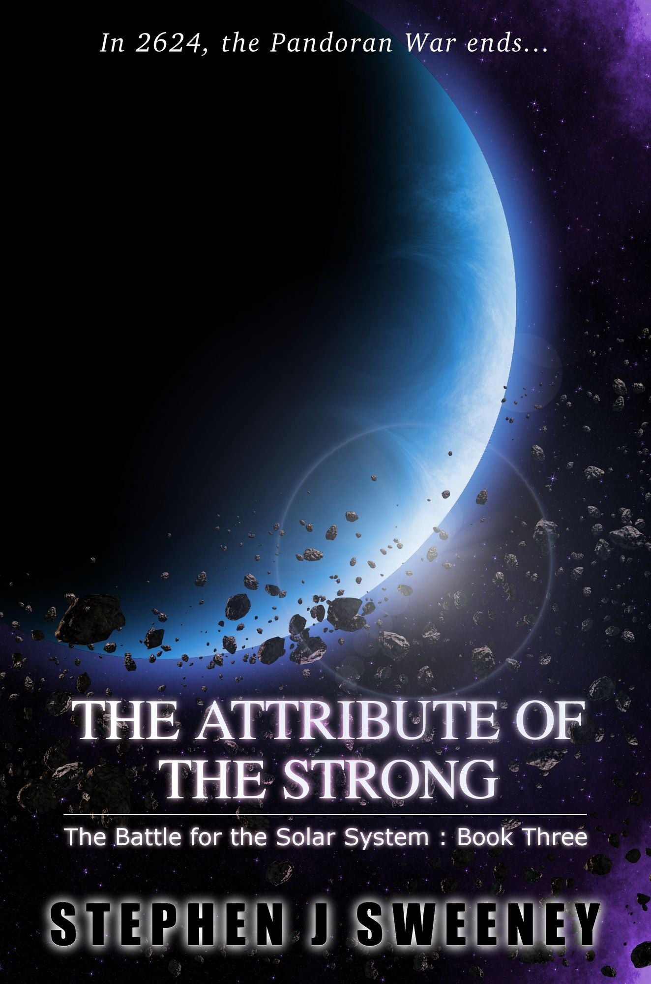 The Attribute of the Strong (Battle for the Solar System, #3)