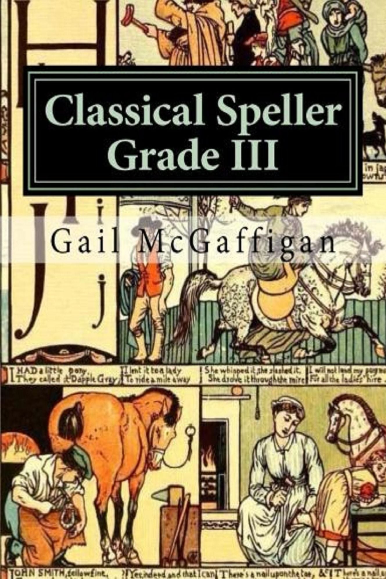 The Classical Speller III, Student Edition