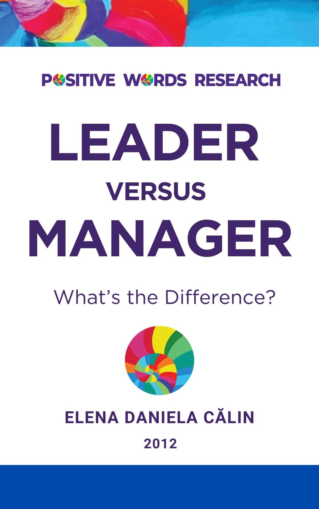 Leader versus Manager