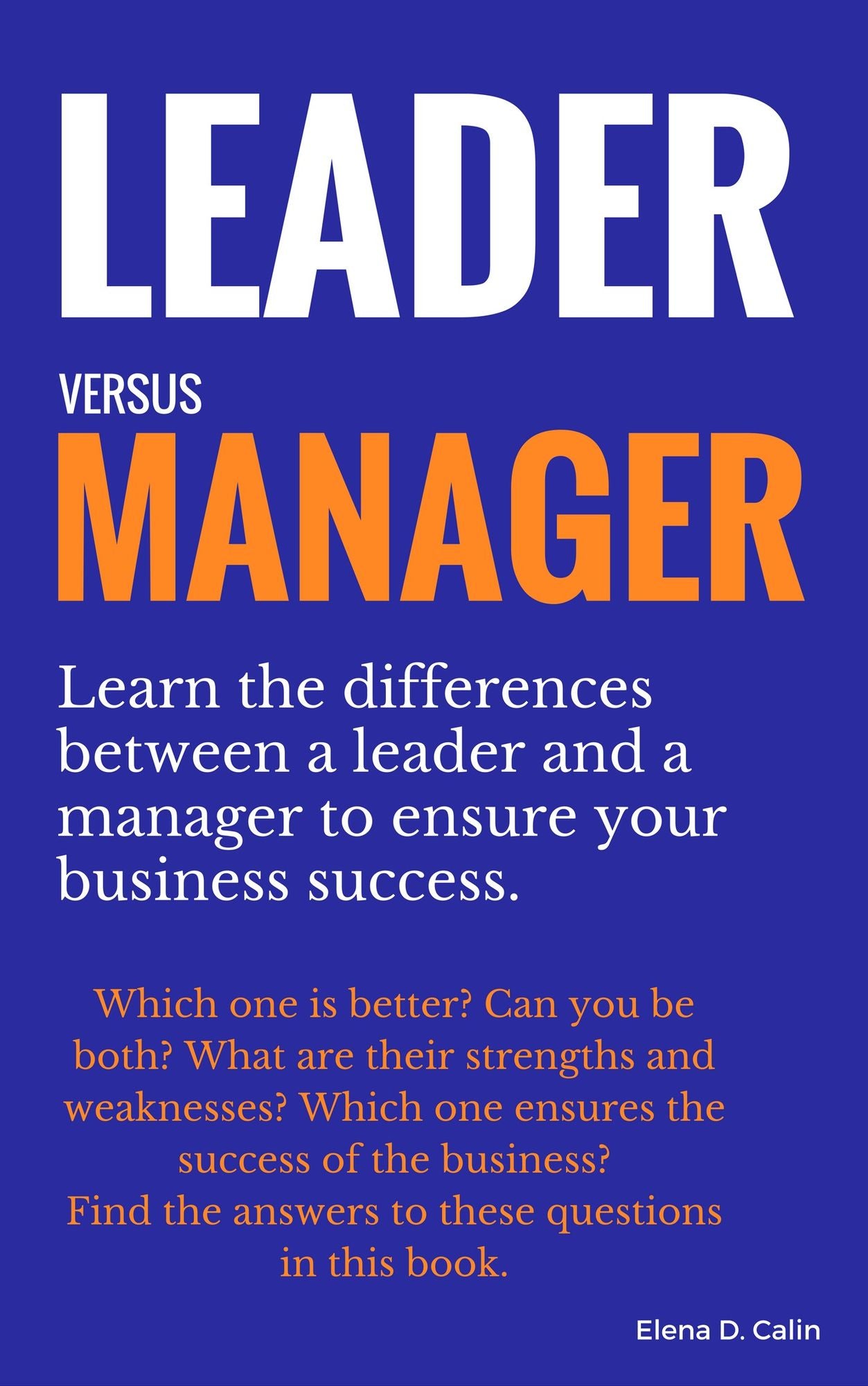 Leader versus Manager