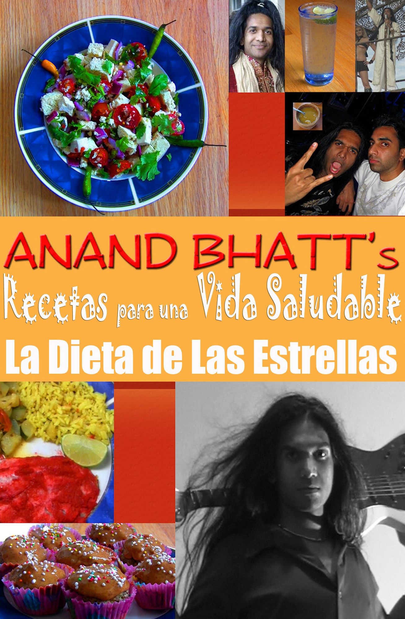 Recetas para una Vida Saludable: La Dieta de Las Estrellas