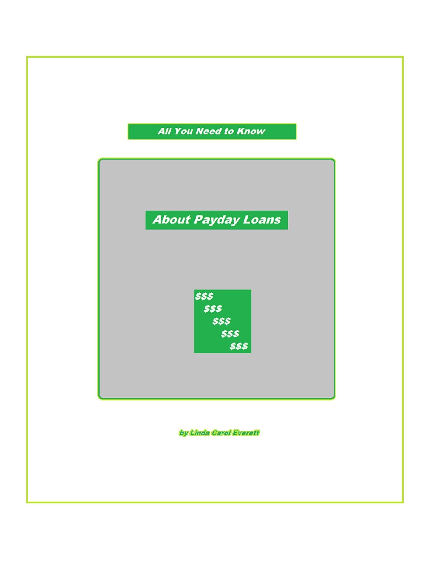 All You Need to Know About Payday Loans