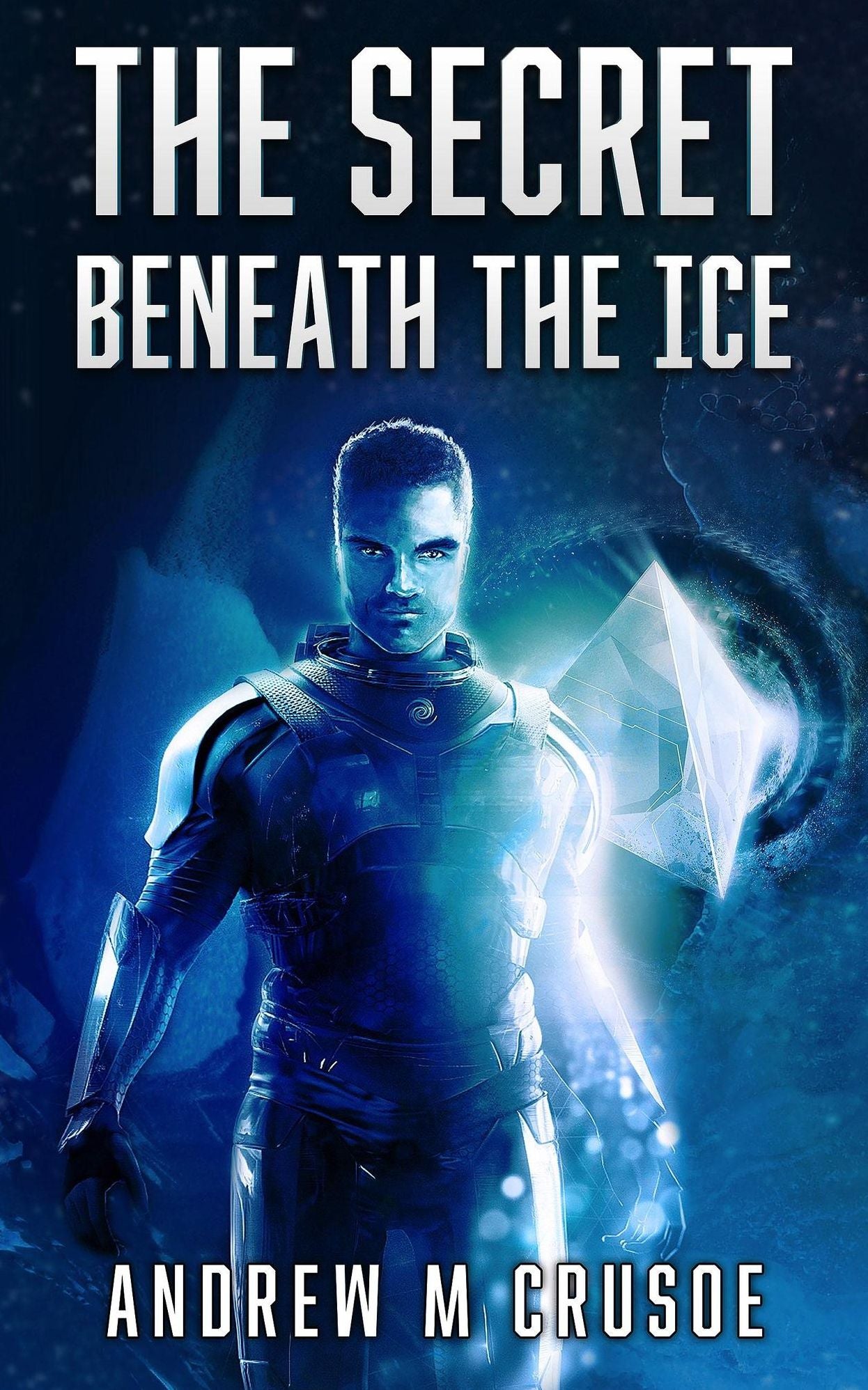 The Secret Beneath the Ice