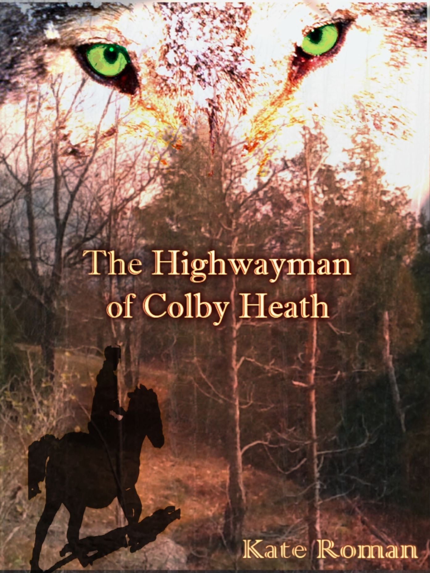 The Highwayman of Colby Heath