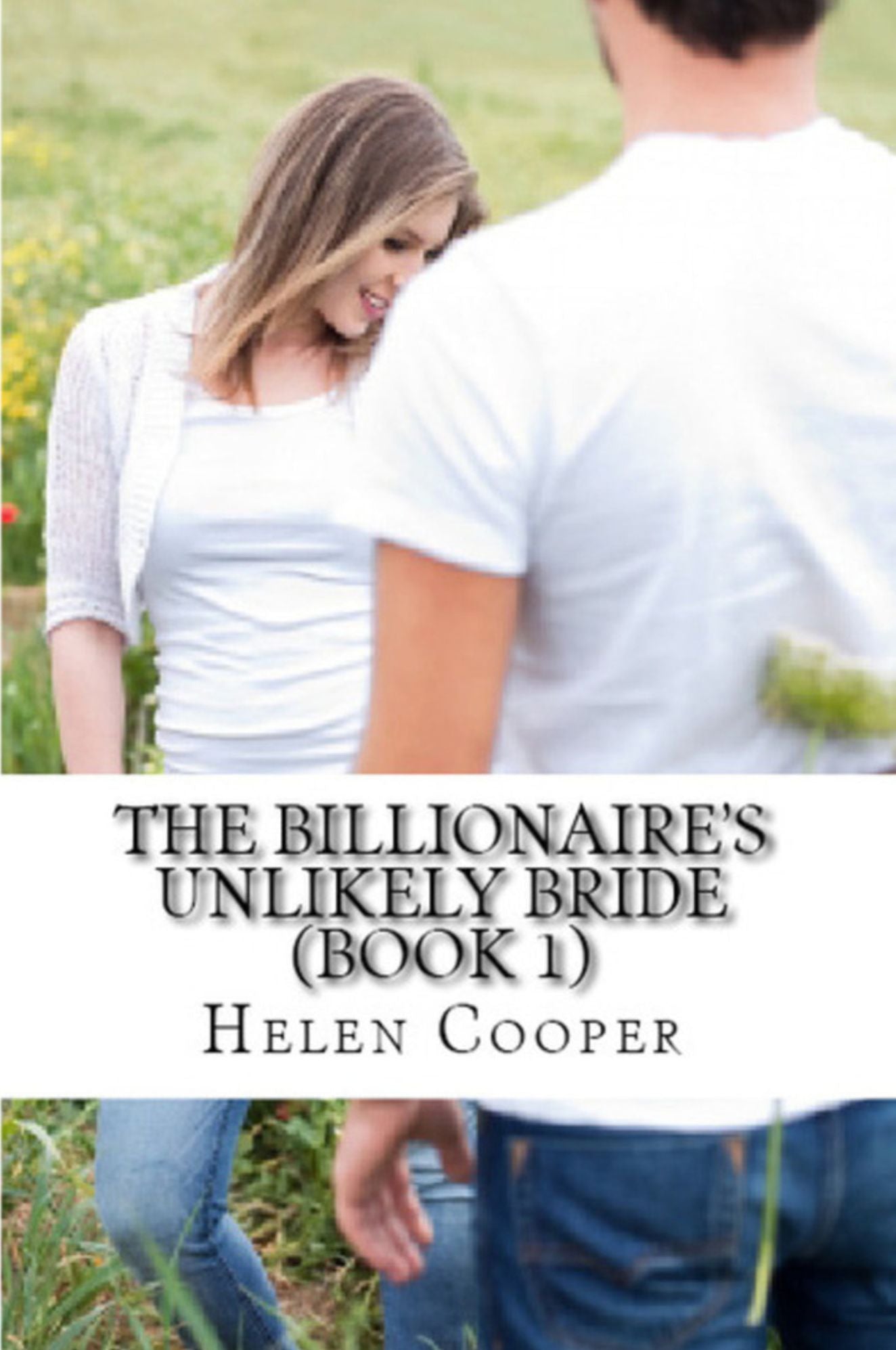 The Billionaire's Unlikely Bride (Book 1)