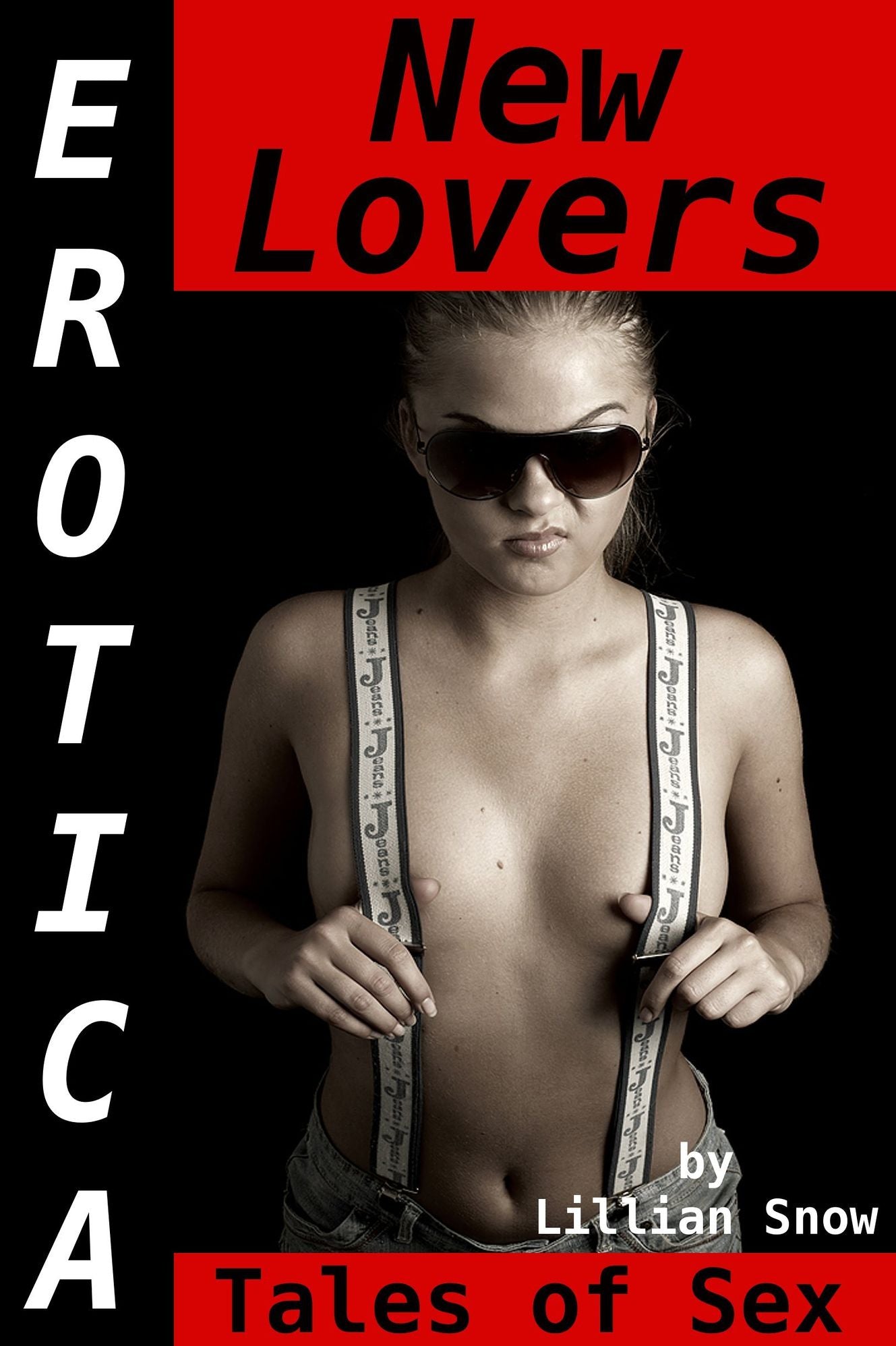 Erotica: New Lovers, Tales of Sex