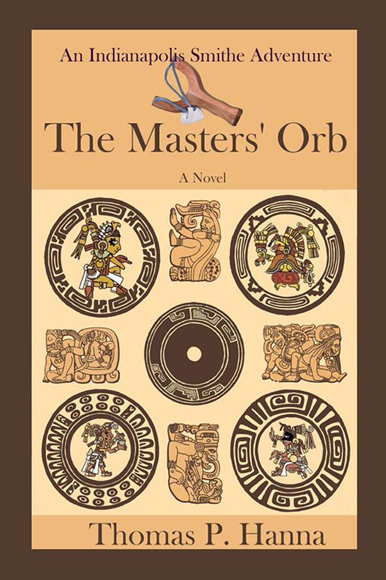 The Masters' Orb: An Indianapolis Smithe Adventure