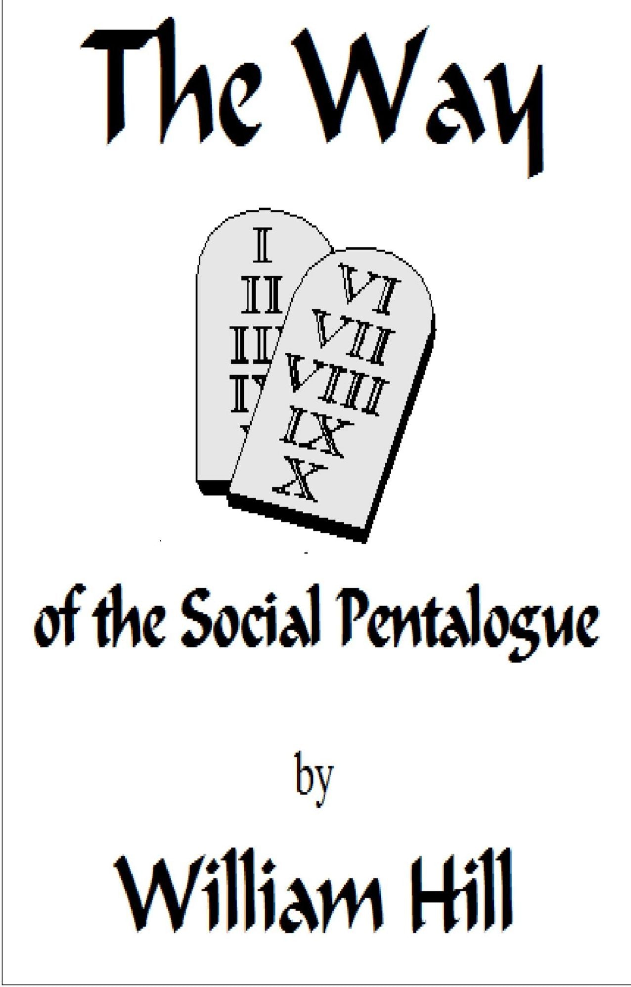 The Way of the Social Pentalogue