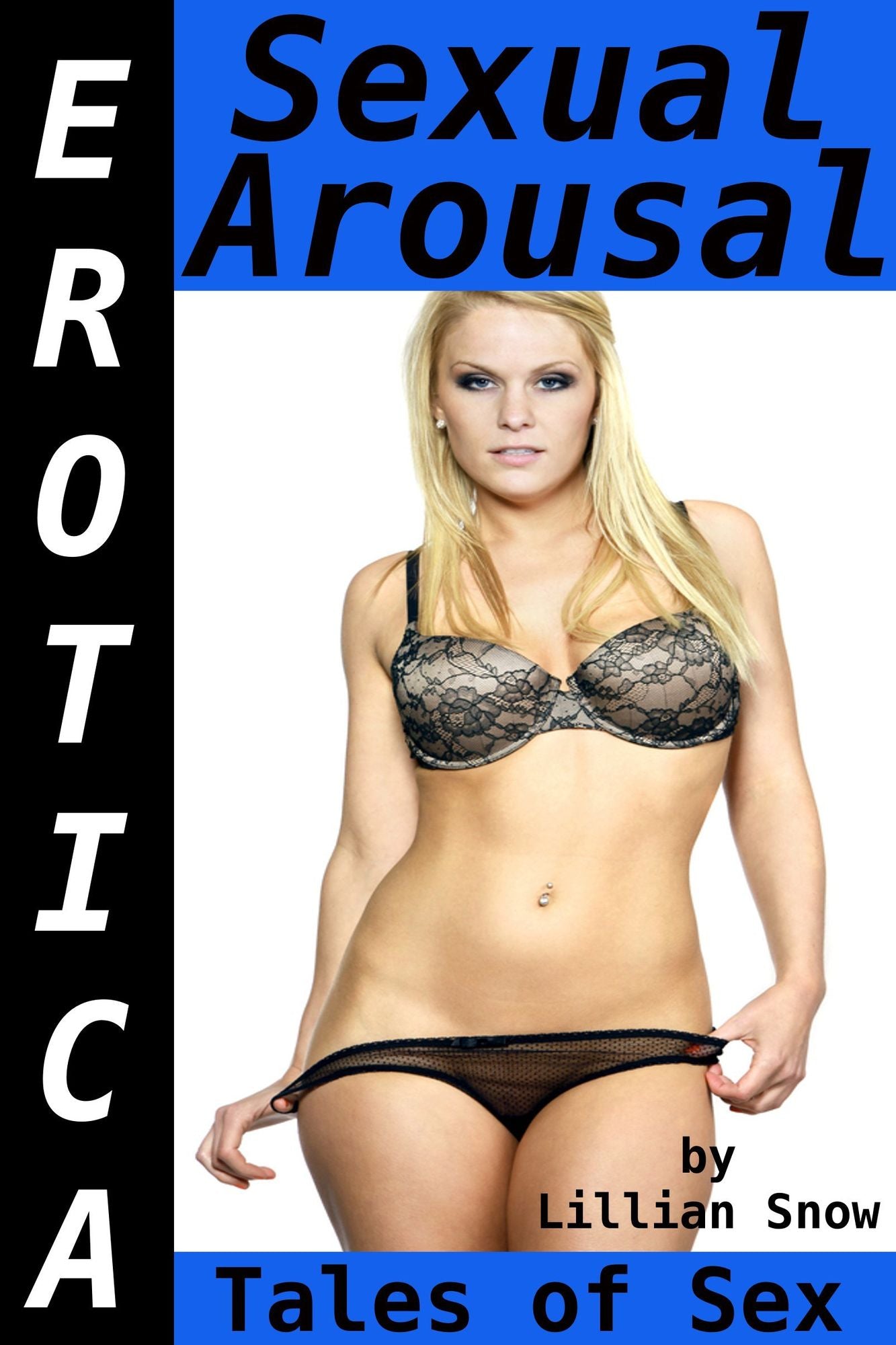 Erotica: Sexual Arousal, Tales of Sex