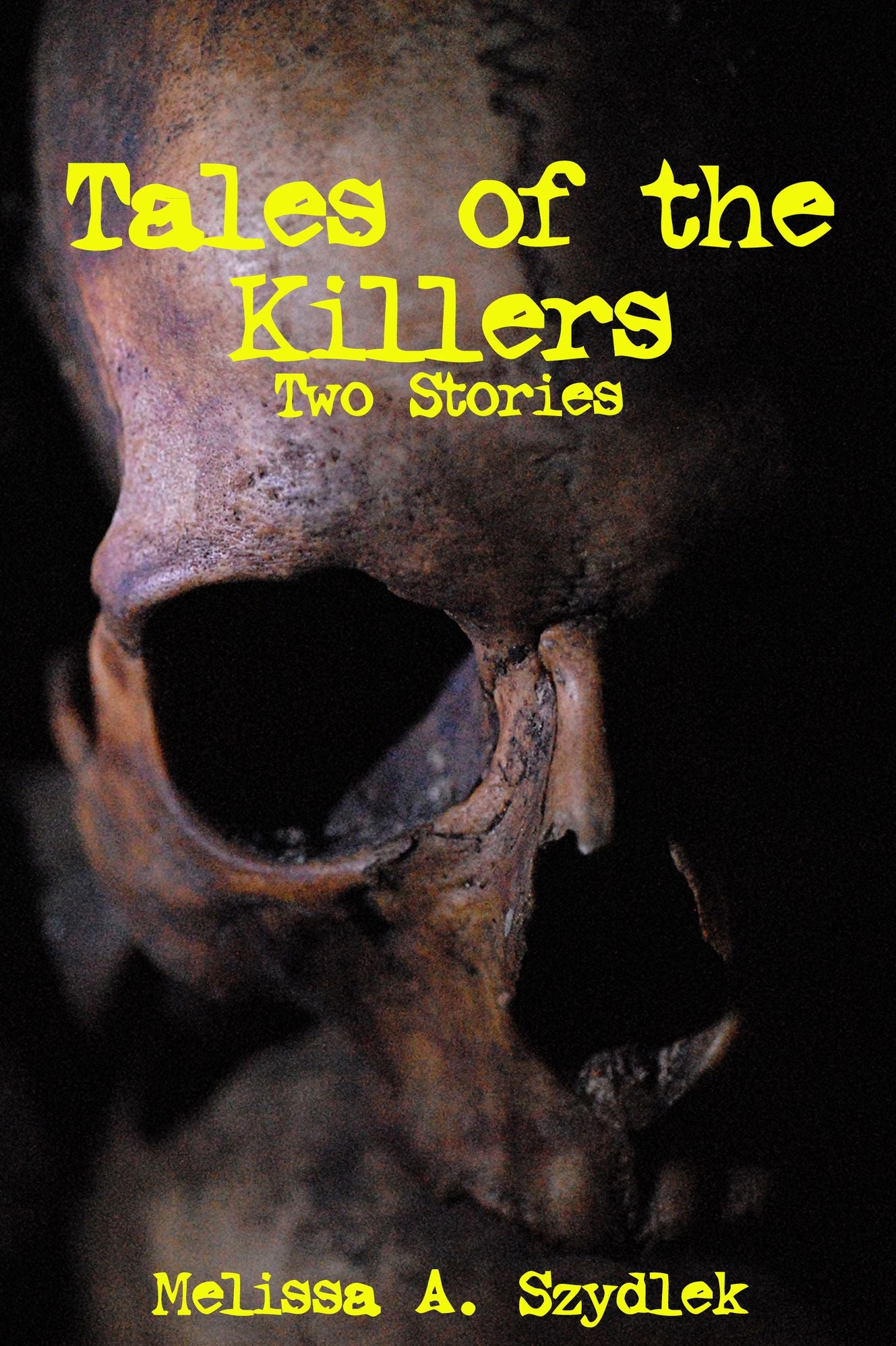 Tales of the Killer: Two Stories