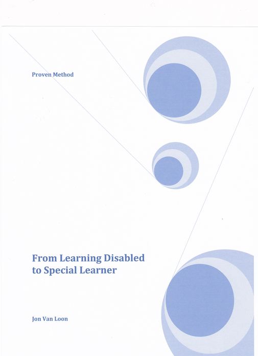From Learning Disabled to Special Learner: Proven Method