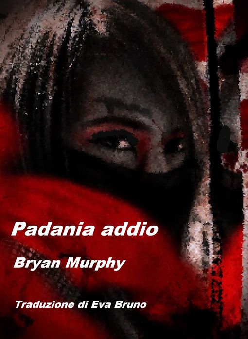 Padania addio