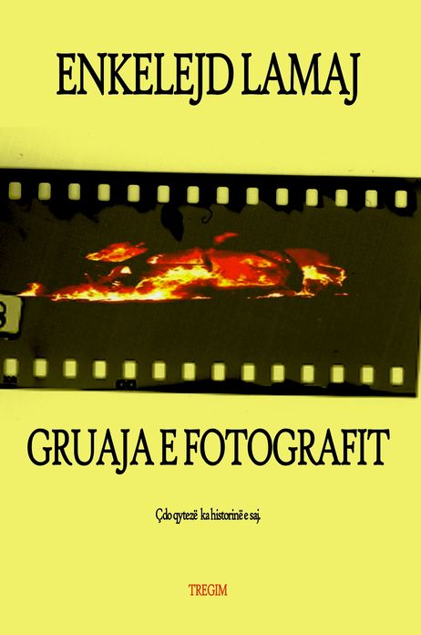 Gruaja e fotografit (Albanian Edition)