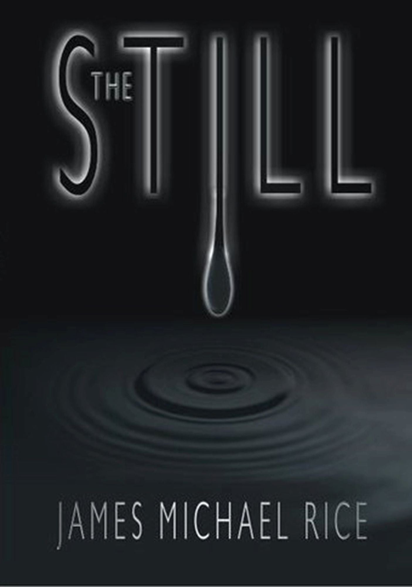 The Still: A Collection of Dark Tales