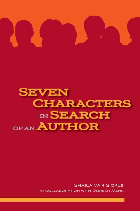 Seven Characters in Search of an Author