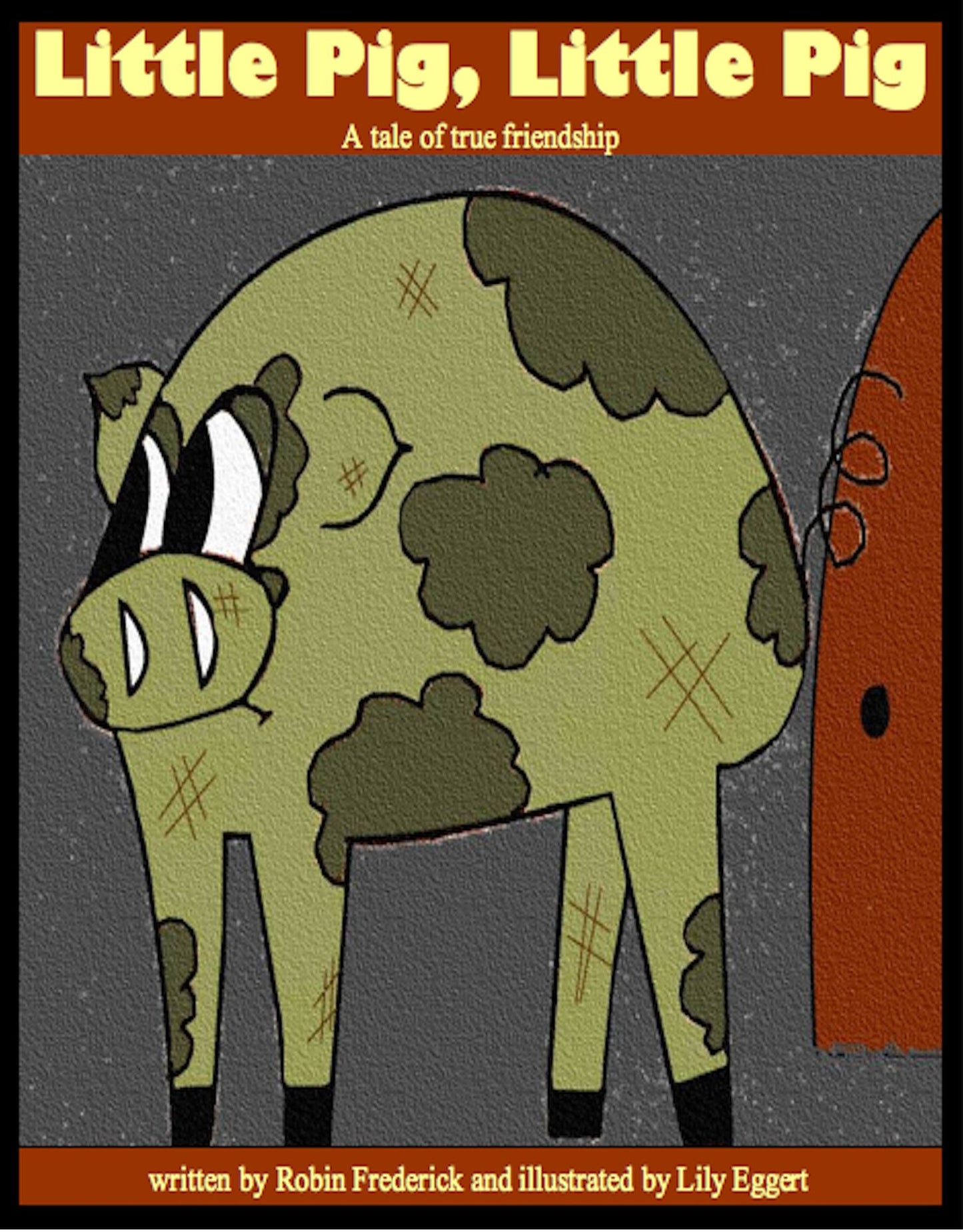 Little Pig, Little Pig