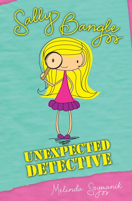 Sally Bangle: Unexpected Detective