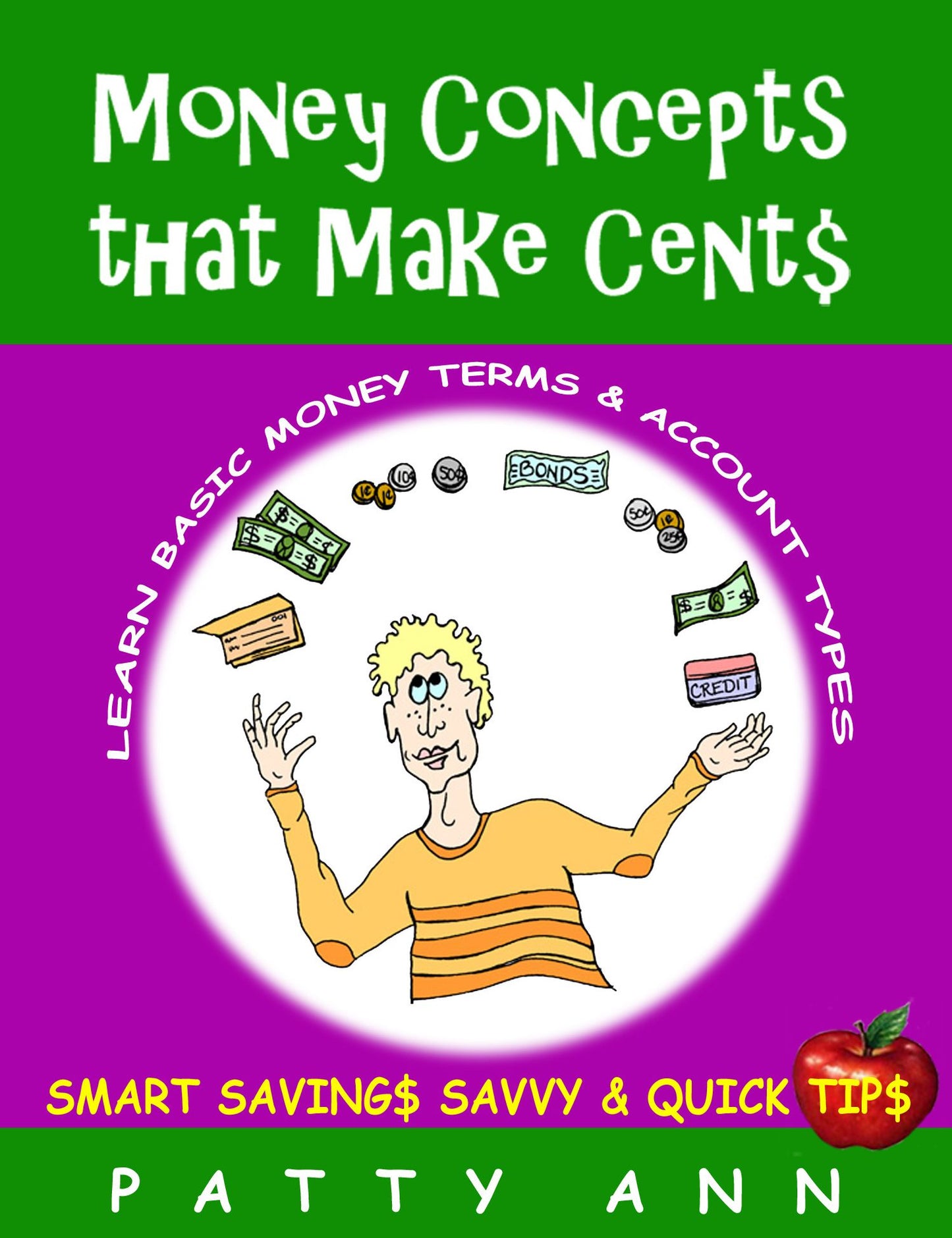 Money Concepts That Make Cent$: Learn Basic Money Terms & Account Types