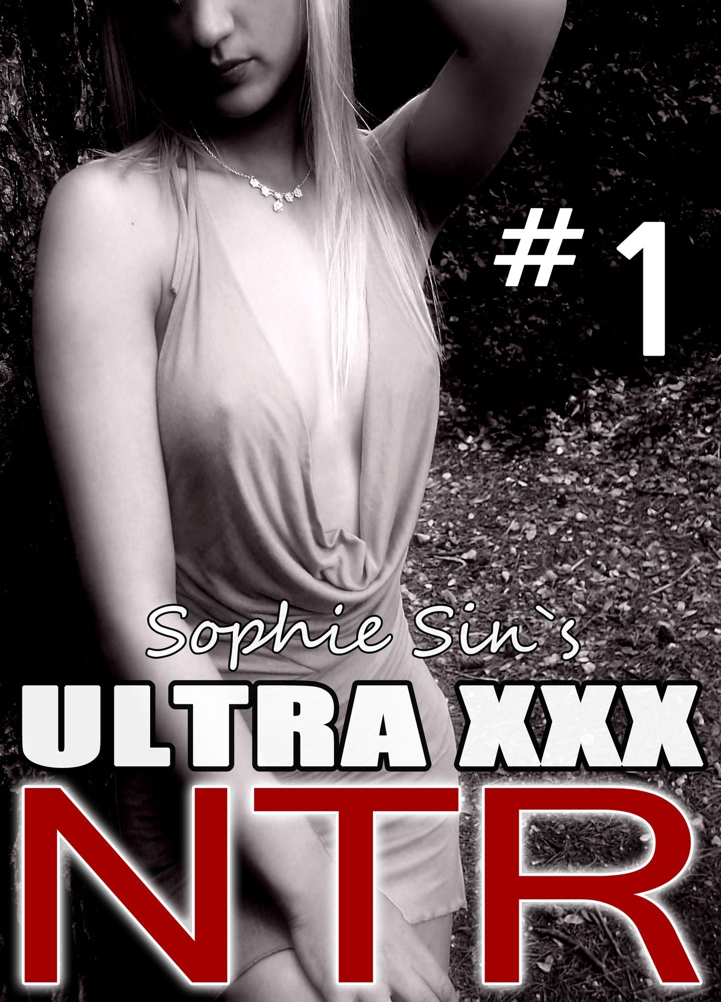 Ultra XXX: NTR #1