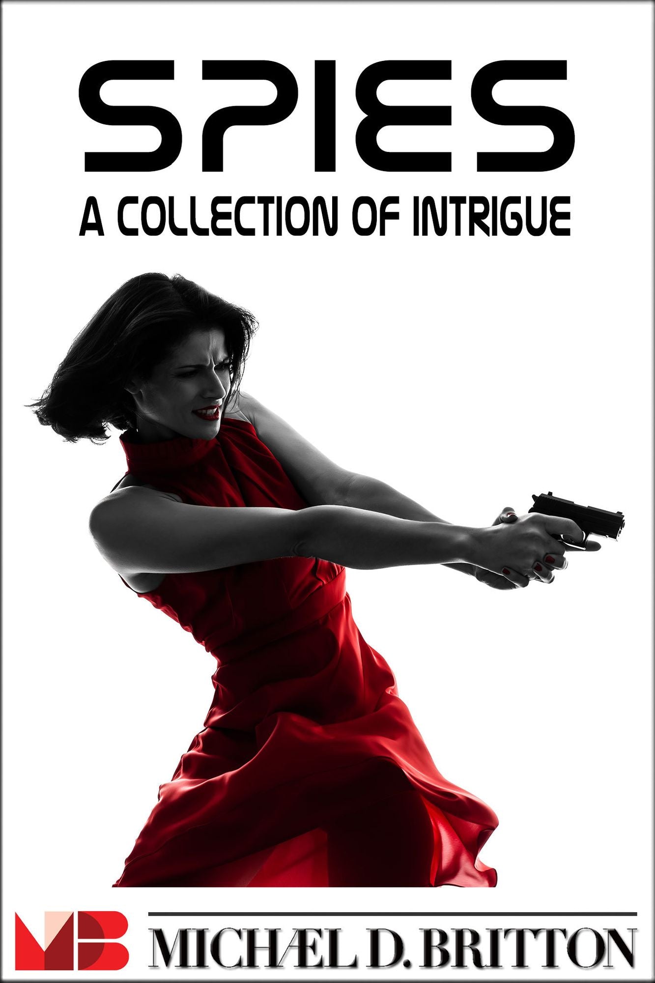 Spies: 7 Short Stories