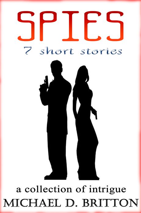Spies: 7 Short Stories