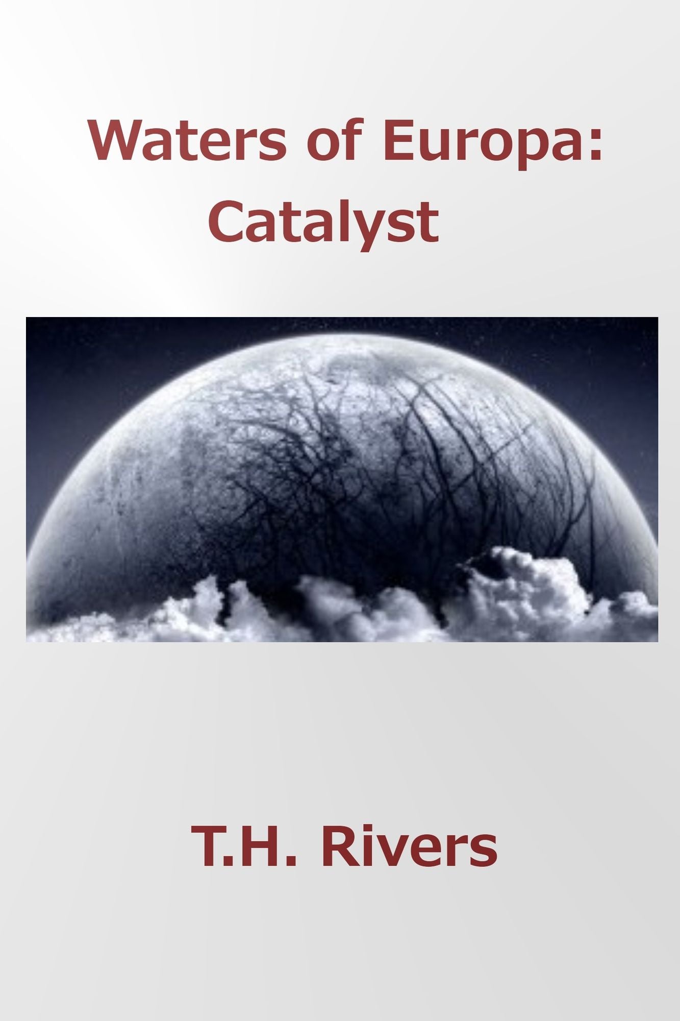 Waters of Europa: Catalyst