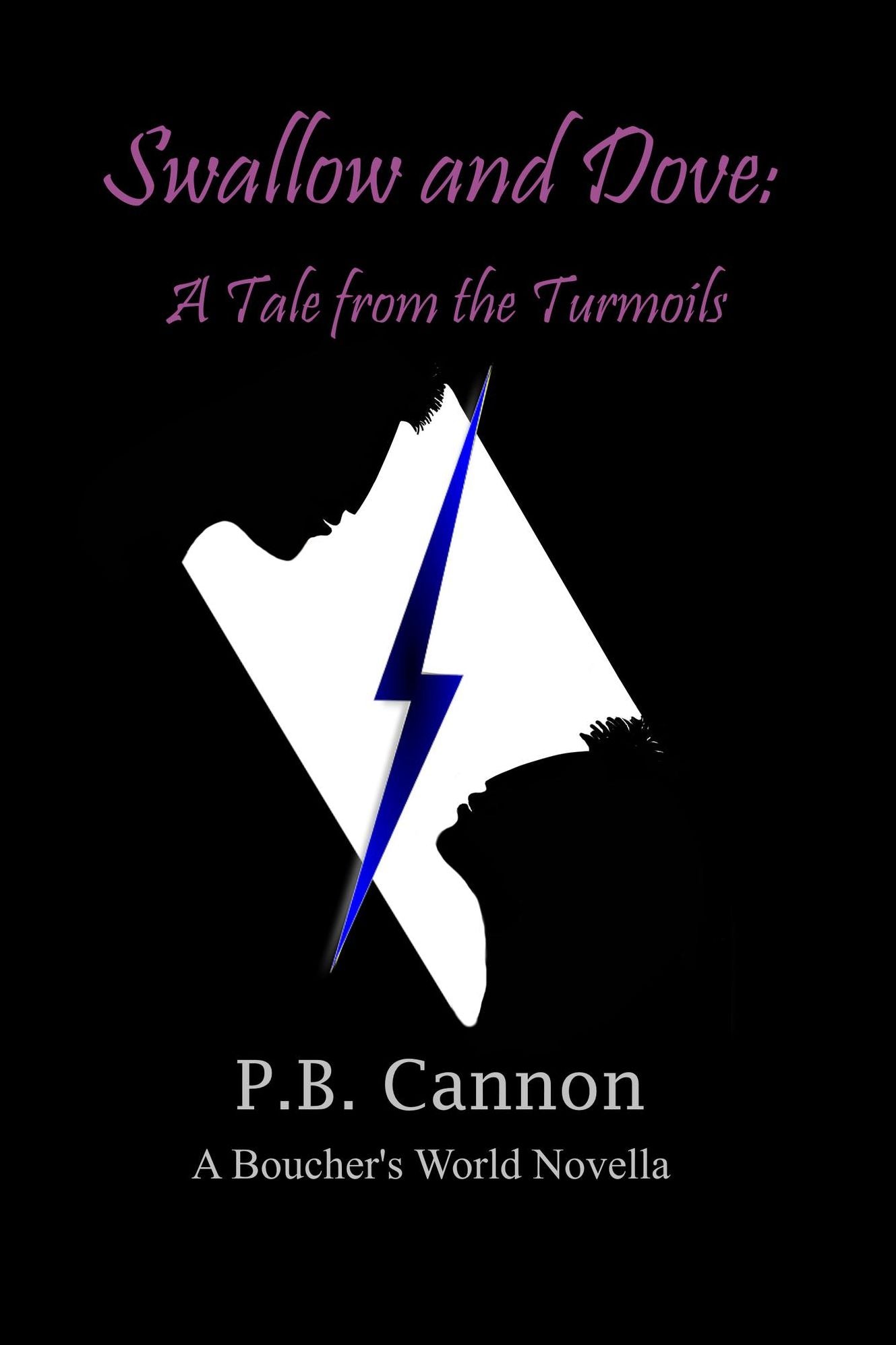 Swallow and Dove: A Tale From The Turmoils