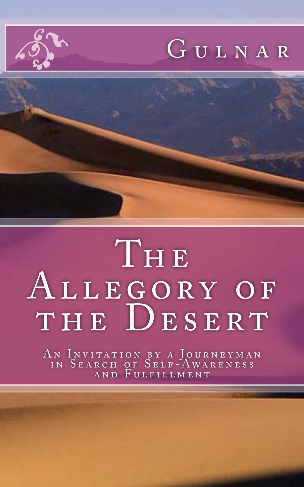 The Allegory of the Desert