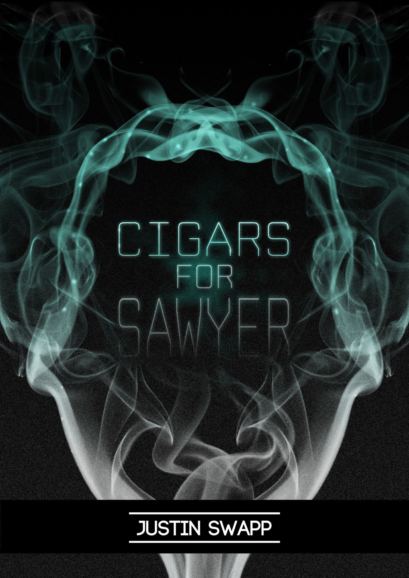 Cigars for Sawyer