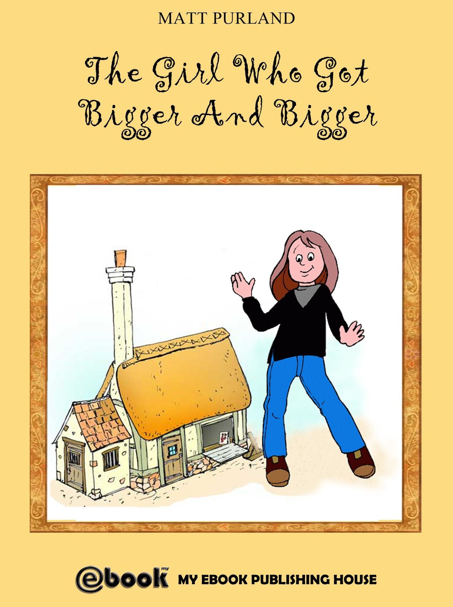 The Girl Who Got Bigger And Bigger