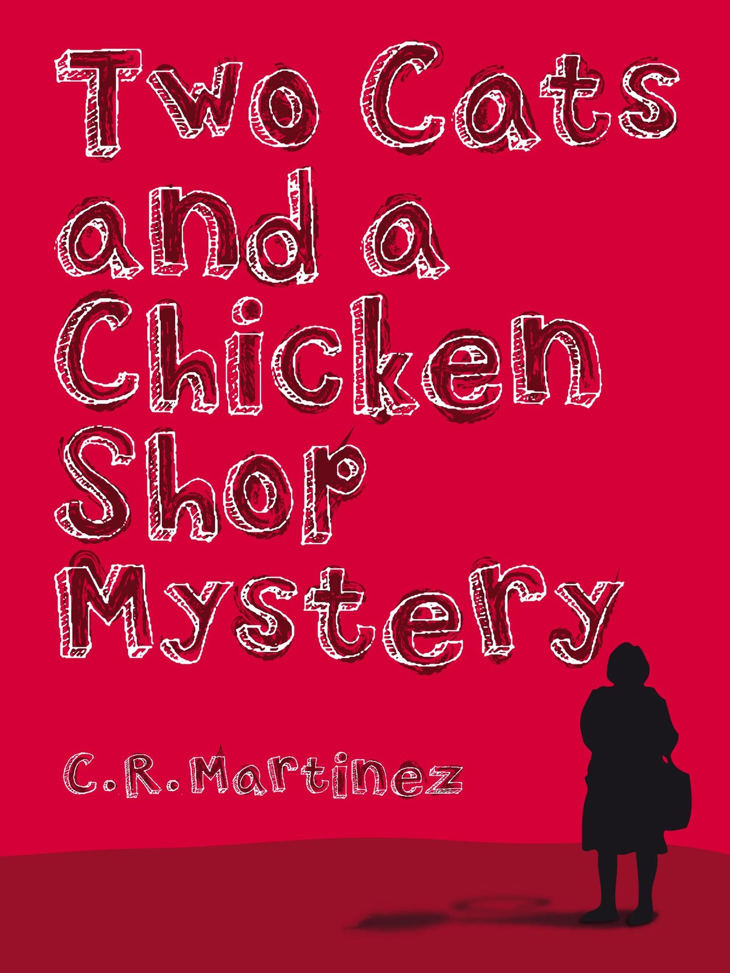 Two Cats and a Chicken Shop Mystery