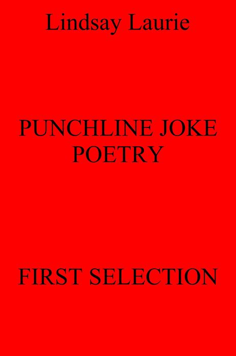 Punchline Joke Poetry First Selection
